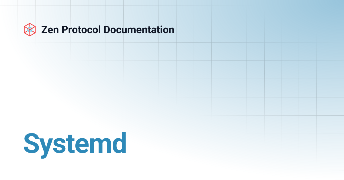 Systemd | Zen Protocol Documentation